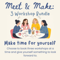 Meet & Make: Make a date of it!